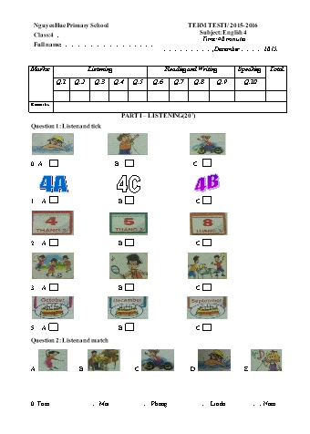 Đề kiểm tra giữa kì I môn Tiếng Anh Lớp 4 - Năm học 2015-2016